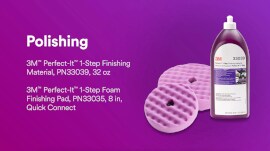 Polish using 3M™ Perfect-It™ 1-Step Finishing Material PN 33039 32 oz and Foam Finishing Pad PN33036 6