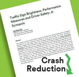 White Paper entitled Traffic Sign Brightness, Performance Measures and Driver Safety: A Synopsis